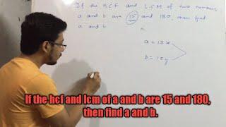 If the hcf and lcm of two numbers are 15 and 180, find the two numbers. Real numbers. Extra question