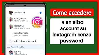 Come accedere a un altro account Instagram senza password