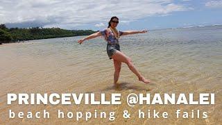 Princeville Beach Hopping & Hike Fails | Kauai, Hawaii