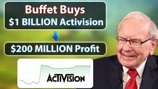 Warren Buffett buys $1 BILLION Activision and makes $200 MILLION | Why Buffet bought Activision