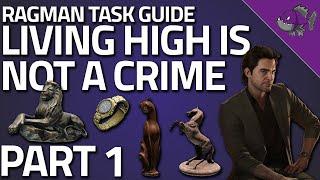 Living High Is Not A Crime Part 1 - Ragman Task Guide - Escape From Tarkov