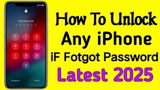 How to Unlock iPhone iF Forgot Password 2025