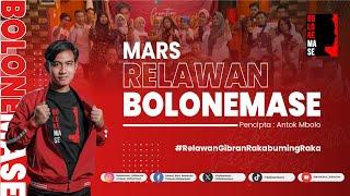 MARS RELAWAN BOLONEMASE