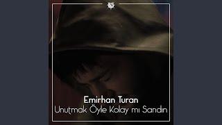 Unutmak Öyle Kolay Mı Sandın (Remix)