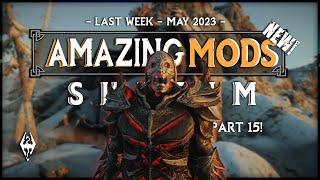 15 NEW Amazing Skyrim Mods to Try Out!