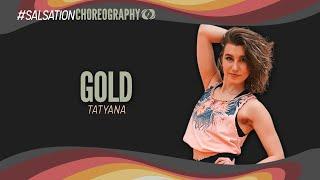 Gold - Salsation® Choreography by SEI Tatyana Kotova
