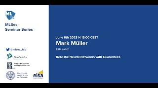 Machine Learning Security Seminar Series - Mark Müller