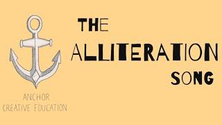 The Alliteration Song