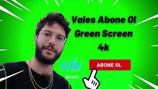  4K   @Vales ABONE OL ANİMASYONU GREEN SCREEN  