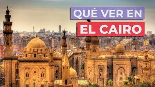 Qué ver en El Cairo  | 10 lugares imprescindibles