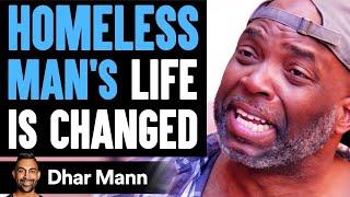 Homeless Man's LIFE IS CHANGED, What Happens Is Shocking | Dhar Mann