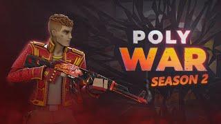 SEASON 2 | POLYWAR TEASER