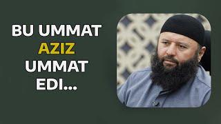 Bu ummat aziz ummat edi... | Shayx Sodiq Samarqandiy