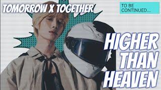 HIGHER THAN HEAVEN (TOMORROW X TOGETHER) - LINE DISTRIBUTION WITH LYRICS