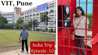 Vishwakarma Institute of Technology Pune | India trip Episode 10