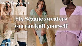 6 Sézane sweaters you can knit yourself | Knitting pattern lookalikes | Fall 2023