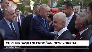 Cumhurbaşkanı Erdoğan, New York'ta