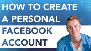 How To Create A Personal Facebook Account