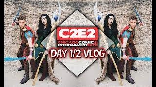 C2E2 2018 Day 1/2 VLOG