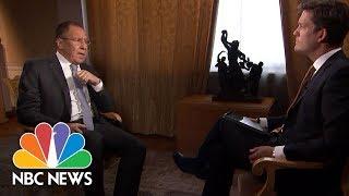 Russia's Sergei Lavrov: There’s A ‘Fight’ In U.S. To Make Donald Trump ‘Miserable’ | NBC News