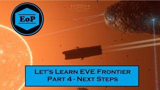 EVE Frontier Tutorial \\ Part 4
