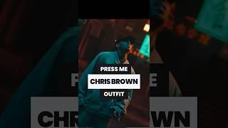 CHRIS BROWN OUTFIT IN "PRESS ME"  #chrisbrown #chrisbreezy #streetwearfashion