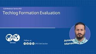 Techlog Formation Evaluation | SLB Webinar Series