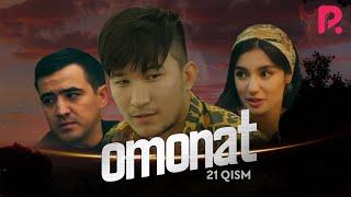 Omonat (o'zbek serial) | Омонат (узбек сериал) 21-qism