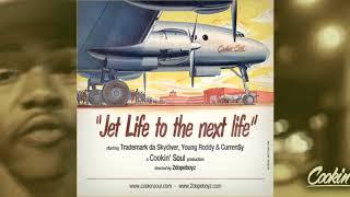 Jet Life ● 2011 ● Jet Life To The Next Life (FULL ALBUM)