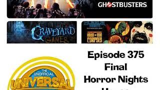 UUOP #375 - Final Horror Nights House Thoughts - Part 1