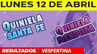 Resultados Quinielas Vespertinas de Santa Fe y Mendoza Lunes 12 de Abril