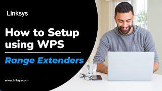 How to Setup Using WPS | Range Extender