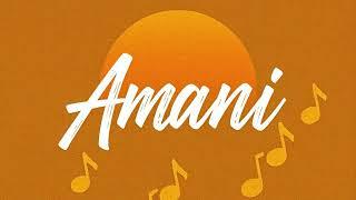 Amani | Official Music Video