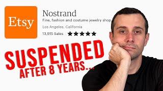 Etsy Permanently Suspended My Seller Account After 8 Years...And There's Nothing I Can Do.