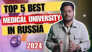 Top 5 Medical University in Russia for Indian Students | MBBS Abroad 2024 | Medico Hooman | KSMU