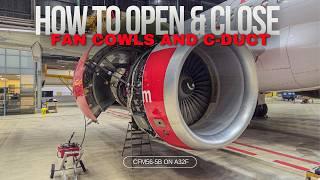 Avoid Damage! Correct Way to Open A320 CFM56 Fan Cowls