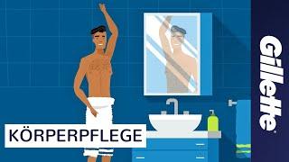 Körperpflege für Männer: Rasieren mit Gillette BODY & Gillette STYLER | Tutorial