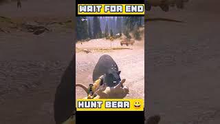 HUNT BEAR ?