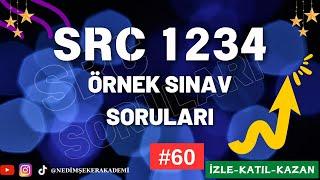 #SRC1 #SRC2 #SRC3 #SRC4 ÖRNEK SINAV SORULARI-2024 #60