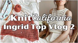 Casting On, Frogging, and Making Progress - Knitting the Ingrid Top pt 2 - Knit California Podcast