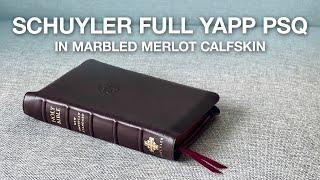 Unboxing the FIRST Schuyler PSQ with FULL YAPP and Marbled Merlot Calfskin!