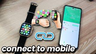 How To Connect Smart Watch To Mobile - Smart Watch Ko Phone Se Kaise Connect Karen 2024