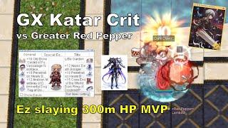 [BB iRO] GX Katar Crit - "+18 JDR & LK Card vs Greater Red Pepper 300m HP" - IRO Chaos