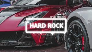 (NO COPYRIGHT MUSIC) Energetic Rock [Hard Rock] - |Royalty Free Music Upbeat| - [JDMUSIC]