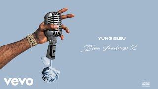 Yung Bleu - Coast To Coast (Official Audio) ft. Hogg Booma, Shad Levi