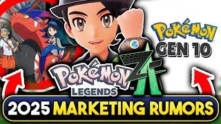 POKEMON NEWS! NEW 2025 MARKETING RUMORS! LEGENDS ZA TRAILERS, GEN 10 ANNOUNCEMENT & MORE!