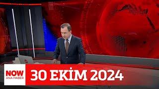 İmamoğlu'ndan adaylık sinyali... 30 Ekim 2024 Selçuk Tepeli ile NOW Ana Haber