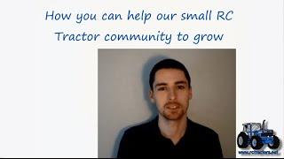 How you can help our RC Tractor community to grow