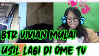 BTR VIVIAN AJA VCS PUBLIK DI OME TV | PRANK OME TV ALA VIVIAN #OMETV