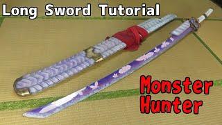 【Monster Hunter】Full scale Long Sword Tutorial with Template - Mizutsune's sword【Kakaru Kumo Naki】